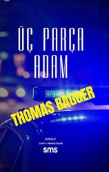 Üç Parça Adam - Sms Yayınları