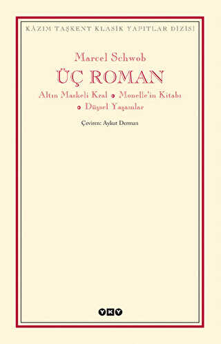 Üç Roman - Yapı Kredi Yayınları