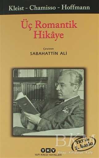Üç Romantik Hikaye - Yapı Kredi Yayınları