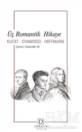 Üç Romantik Hikaye - Dekalog Yayınları