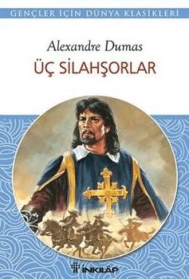 Üç Silahşorlar - 1