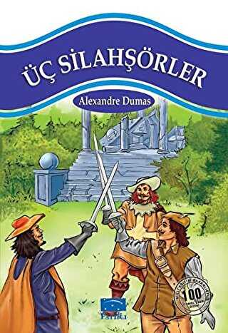 Üç Silahşörler - Parıltı Yayınları