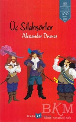 Üç Silahşörler - Beyan Yayınları