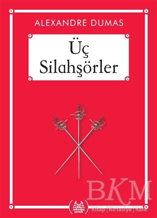 Üç Silahşörler - Arkadaş Yayınları