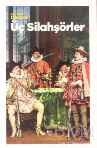 Üç Silahşörler - Halk Kitabevi