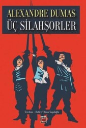 Üç Silahşörler - Elips Kitap