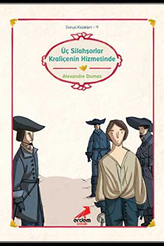 Üç Silahşörler Kraliçenin Hizmetinde - Erdem Çocuk