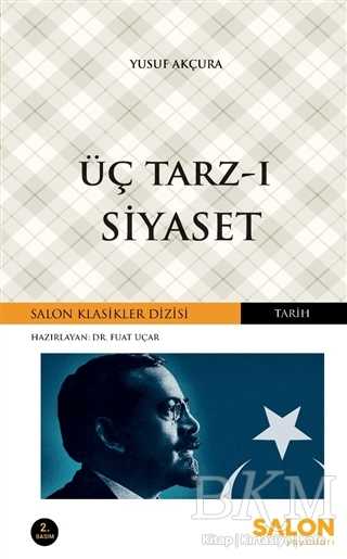 Üç Tarz-ı Siyaset - Salon Yayınları