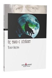 Üç Tarz-ı Siyaset - Katip Yayınları