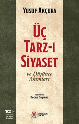 Üç Tarz-ı Siyaset ve Düşünce Akımları - DBY Yayınları