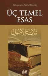Üç Temel Esas - Guraba Yayınları