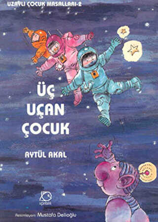 Üç Uçan Çocuk - Uçanbalık Yayıncılık