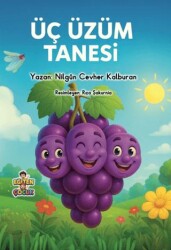 Üç Üzüm Tanesi - Eğiten Kitap