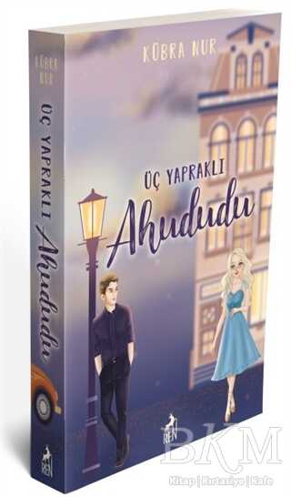 Üç Yapraklı Ahududu - Ren Kitap