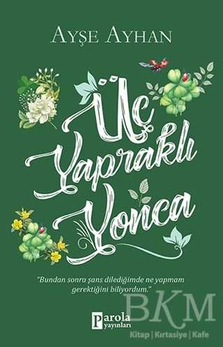 Üç Yapraklı Yonca - Parola Yayınları