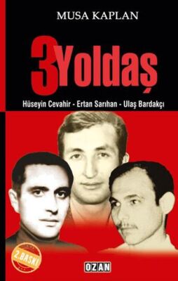 Üç Yoldaş - 1