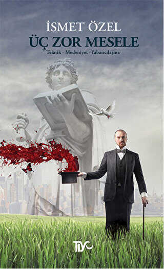 Üç Zor Mesele - Tiyo Yayınevi