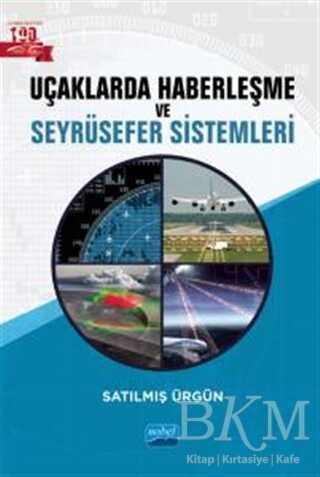 Uçaklarda Haberleşme ve Seyrüsefer Sistemleri - Nobel Akademik Yayıncılık