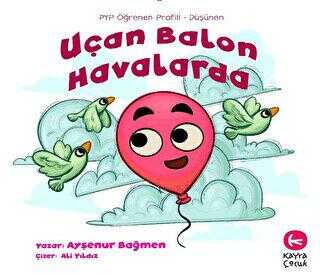 Uçan Balon Havalarda - Kayra Çocuk