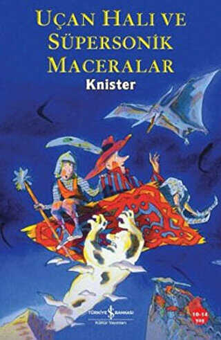 UÇAN HALI VE SÜPERSONİK MACERALARI - İş Bankası Kültür Yayınları