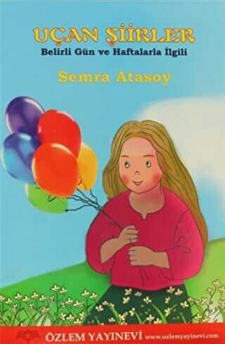Uçan Şiirler - Özlem Yayınevi