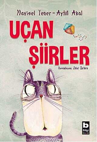 Uçan Şiirler - Bilgi Yayınevi