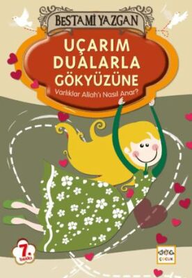 Uçarım Dualarla Gökyüzüne kapağı