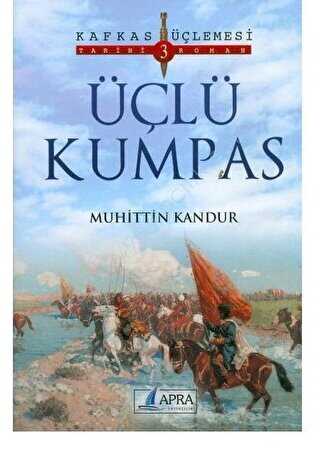 Üçlü Kumpas - Apra Yayıncılık