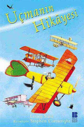 Uçmanın Hikayesi - Bilge Kültür Sanat