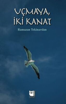 Uçmaya İki Kanat - 1