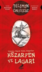 Uçmayı Hayal Eden Kaşifler: Hezarfen ve Lagari - Erdem Çocuk