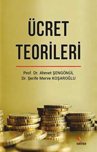 Ücret Teorileri - Kriter Yayınları