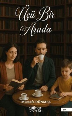 Üçü Bir Arada - 1