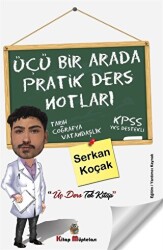 Üçü Bir Arada Pratik Ders Notları - Kitap Müptelası Yayınları