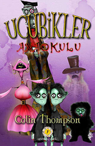 Ucubikler Anaokulu 2. Kitap - Artemis Yayınları