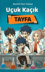 Uçuk Kaçık Tayfa - Çınaraltı Yayınları