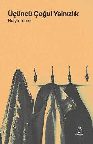 Üçüncü Çoğul Yalnızlık - Doruk Yayınları