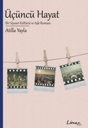 Üçüncü Hayat - Liberte Yayınları