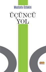 Üçüncü Yol - Zet Yayınları