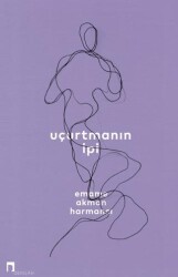 Uçurtmanın İpi - Dergah Yayınları