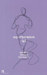 Uçurtmanın İpi - Dergah Yayınları
