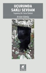 Uçurumda Saklı Sevdam - Ayrıntı Yayınları