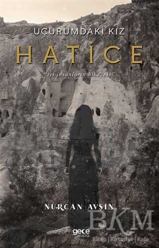 Uçurumdaki Kız Hatice - Gece Kitaplığı