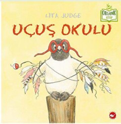 Uçuş Okulu - Beyaz Balina Yayınları