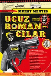Ucuz Romancılar - Alfa Yayınları
