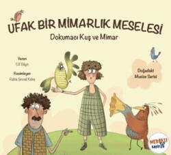 Ufak Bir Mimarlık Meselesi - Meraklı Kaşifler Yayınevi
