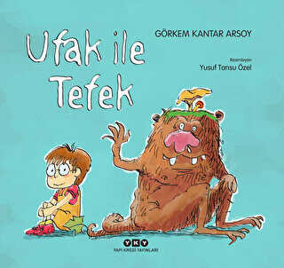 UFAK İLE TEFEK - Yapı Kredi Yayınları