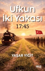 Ufkun İki Yakası – 17:45 - Gece Kitaplığı