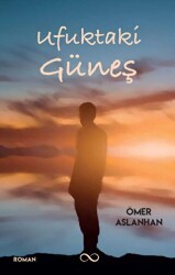 Ufuktaki Güneş - Bengisu Yayınları