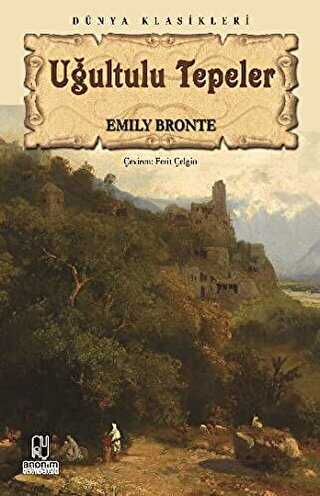 Uğultulu Tepeler - Anonim Yayıncılık